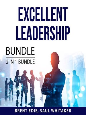 cover image of Excellent Leadership Bundle, 2 in 1 Bundle